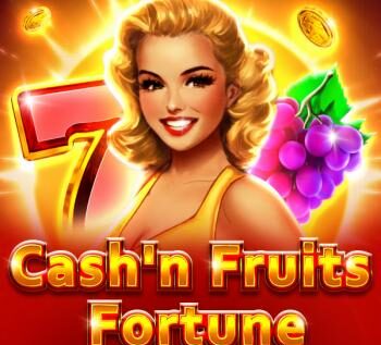 Cash’n Fruits Fortune